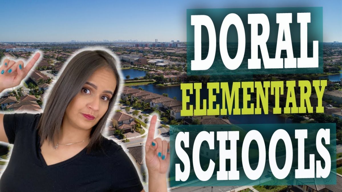 Looking for Elementary Schools in Doral? realtor in miami